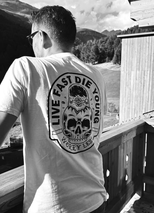 WORRY LESS LIVE FAST DIE YOUNG