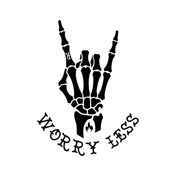 WORRY LESS 32