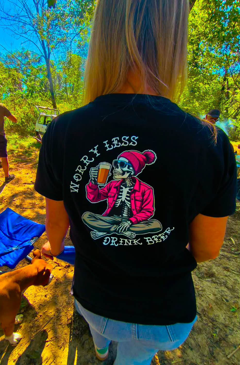 WORRY LESS DRINK BEER